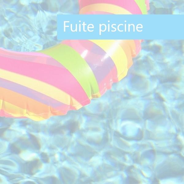 Fuite piscine