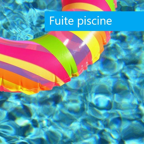 Fuite piscine